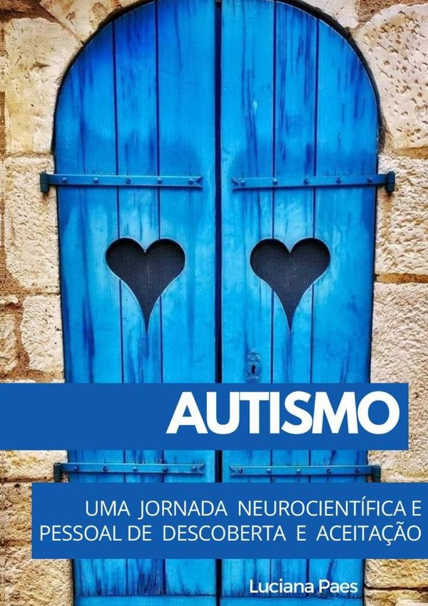 Autismo | Luciana Paes
