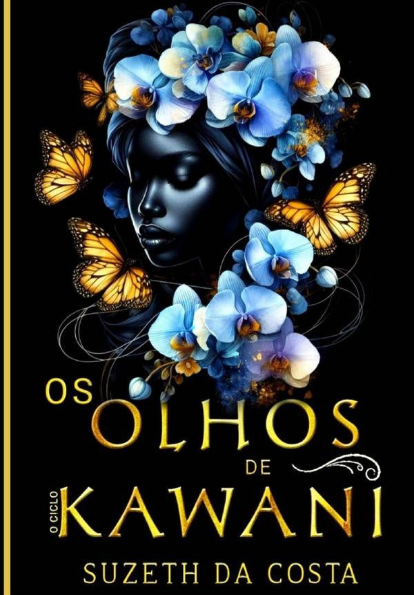 Os Olhos De Kawani | SuzethDa Costa
