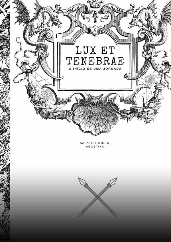 Lux Et Tenebrae | SalatielDosSantos Agostino