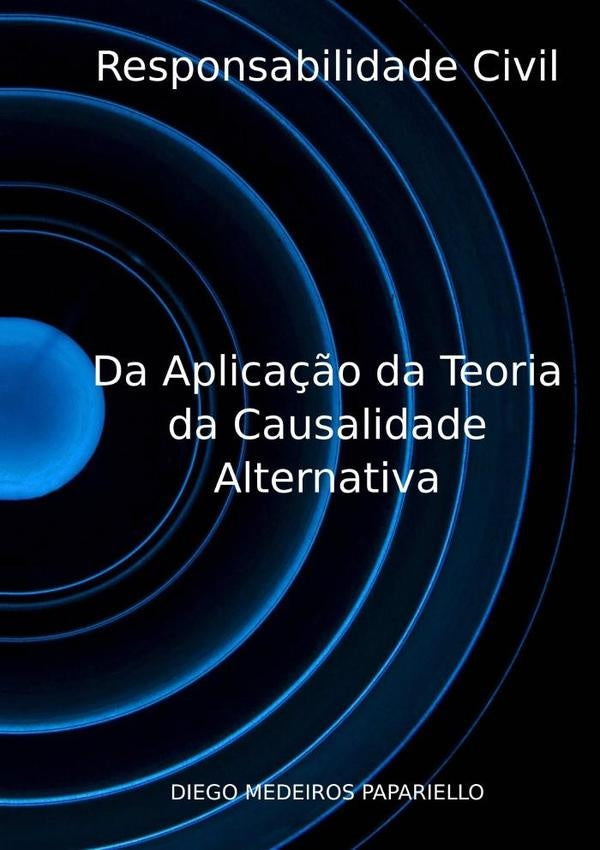 Responsabilidade Civil | DiegoMedeiros Papariello