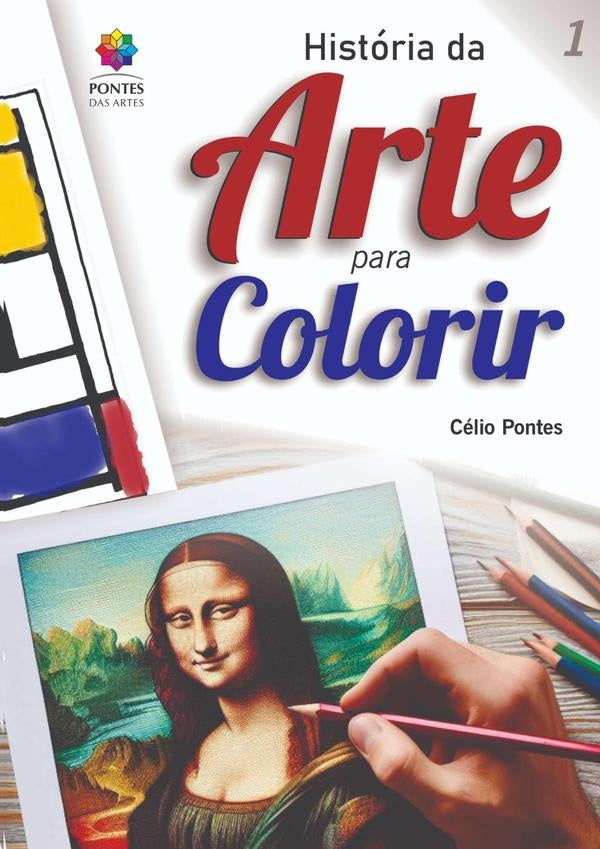 Historia Da Arte Para Colorir | Celio Pontes