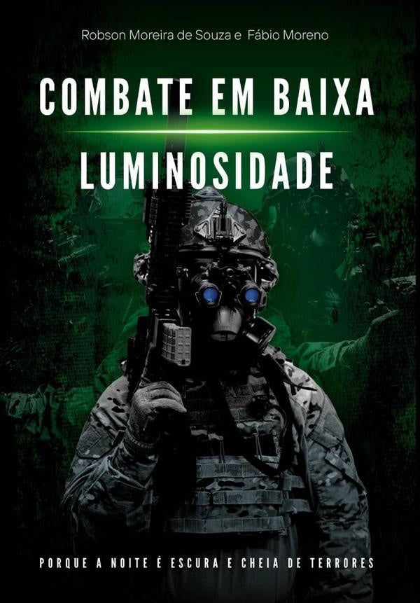 Combate Em Baixa Luminosidade | RobsonMoreiraDeSouzaEFabioAugustoBatistaDeOliveira
