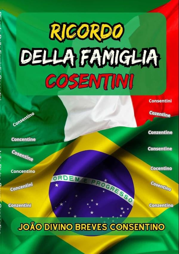Ricordo Della Famiglia Cosentini | Jo?oDivinoBreves Consentino