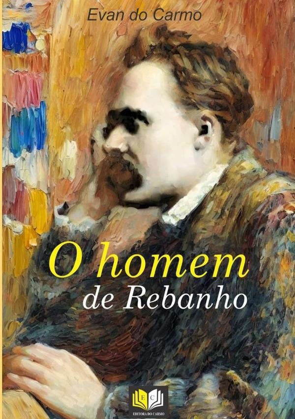 O Homem De Rebanho | EvanDo Carmo