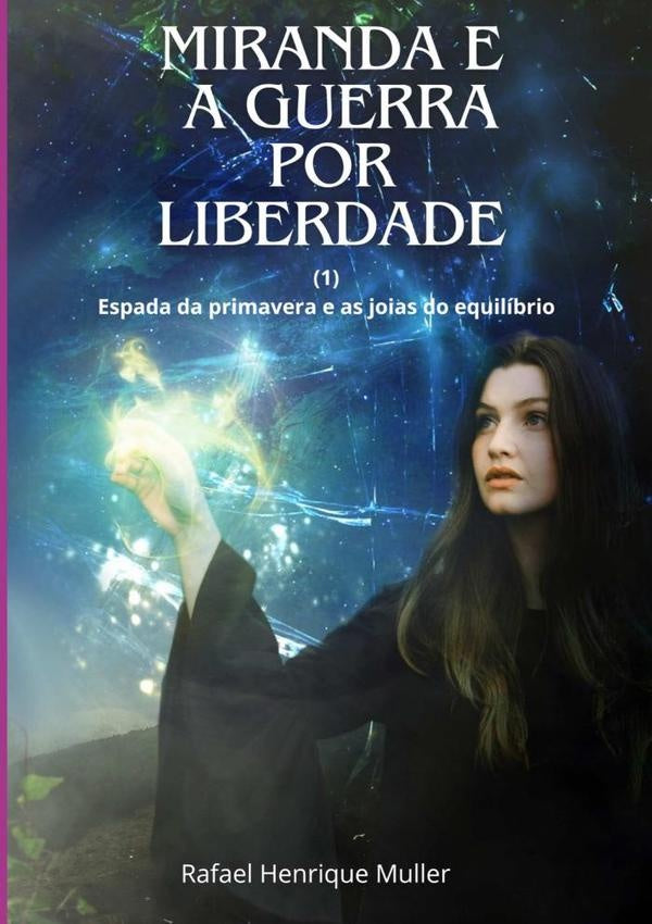 Miranda E A Guerra Por Liberdade | RafaelHenriqueMuller Salvati