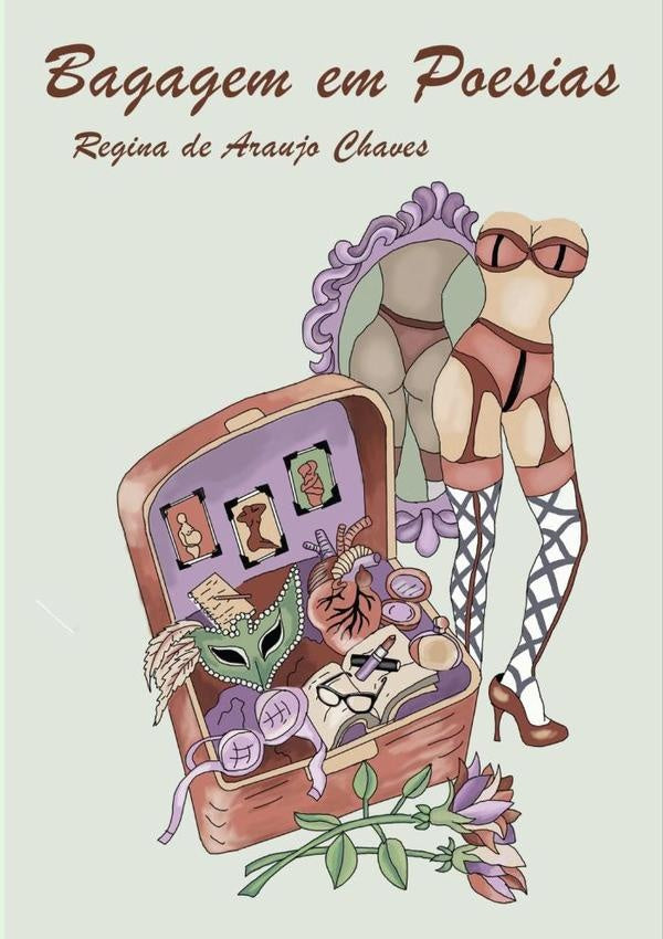 Bagagem Em Poesias | ReginaDeAraujo Chaves