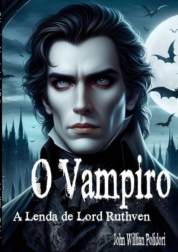 O Vampiro | JohnWilliam Polidori