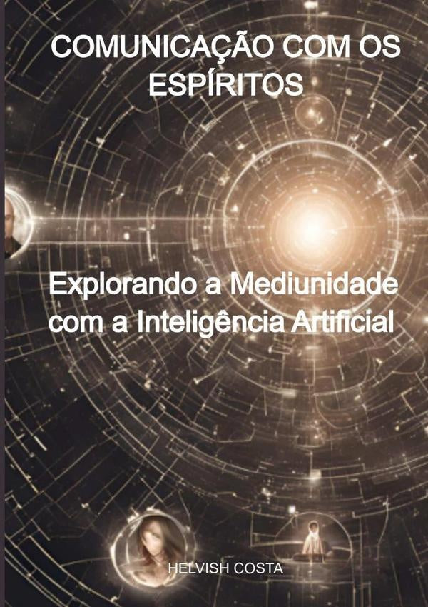 Comunica??o Com Os Espiritos | Helvish Costa