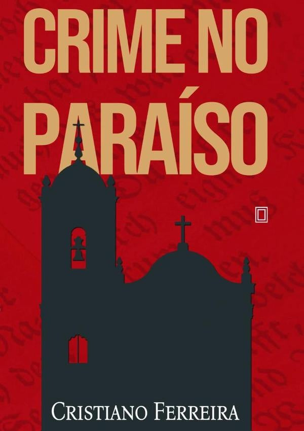 Crime No Paraiso | Cristiano Ferreira