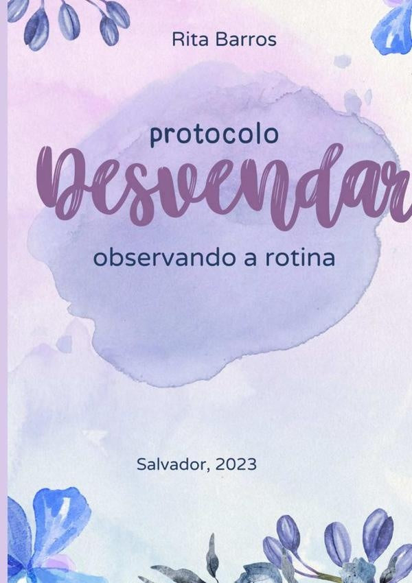 Protocolo Desvendar | Rita Barros