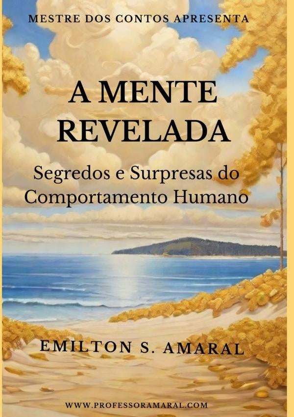 A Mente Revelada | EmiltonDaSilva Amaral