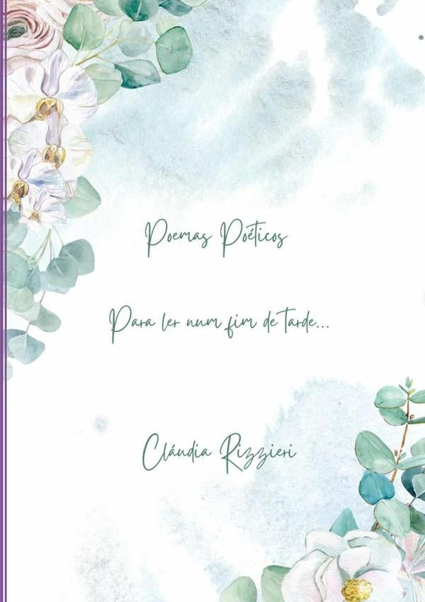 Poemas Poeticos | Claudia Rizzieri