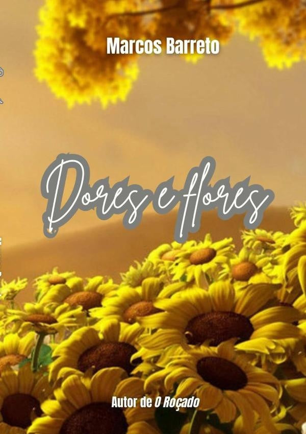 Dores E Flores | Marcos Barreto