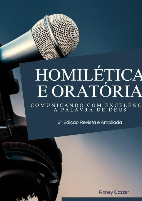 Homiletica & Oratoria | Roney Cozzer