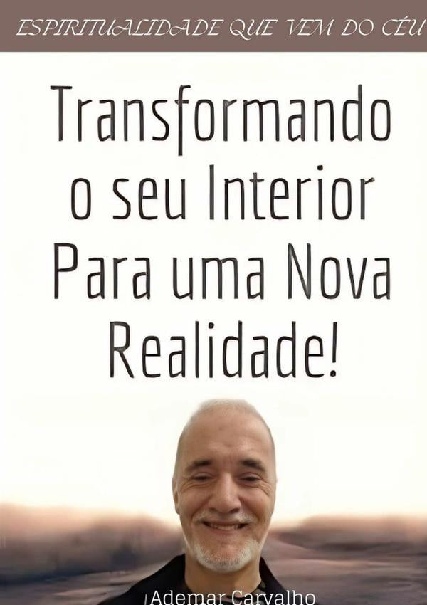 Espiritualidade Que Vem Do Ceu | Ademar Carvalho