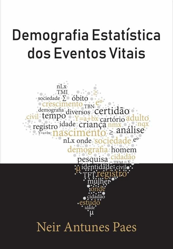 Demografia Estatistica Dos Eventos Vitais | NeirAntunes Paes