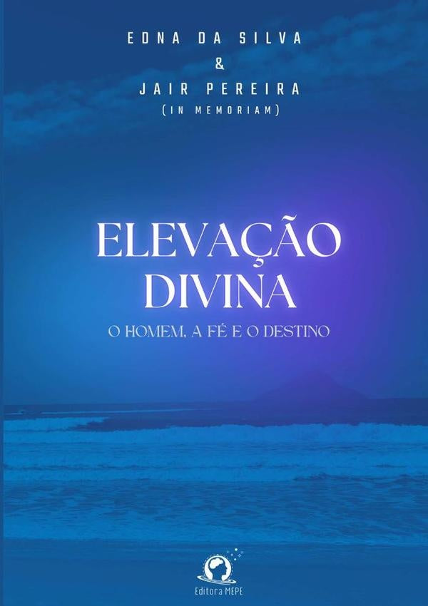 Eleva??o Divina | EdnaJair Pereira