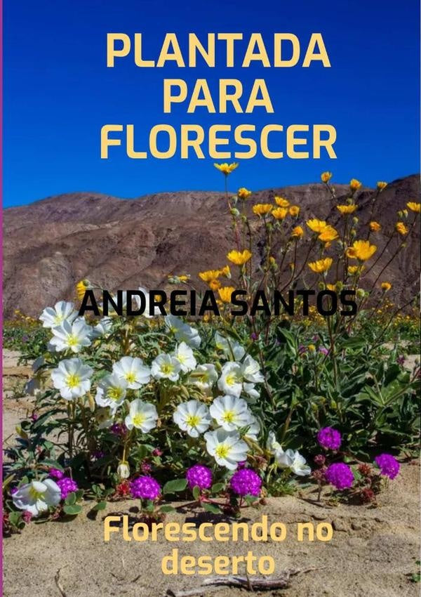 Plantada Para Florecer | Andreia Santos