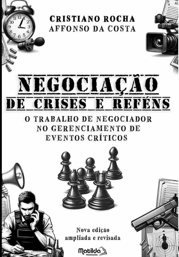Negocia??o De Crises E Refens | CristianoRochaAffonsoDa Costa