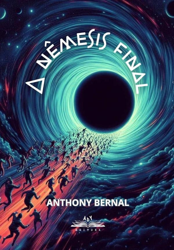 A N?mesis Final | Anthony Bernal