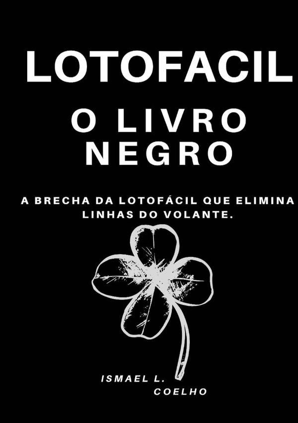Lotofacil O Livro Negro | IsmaelL. Coelho