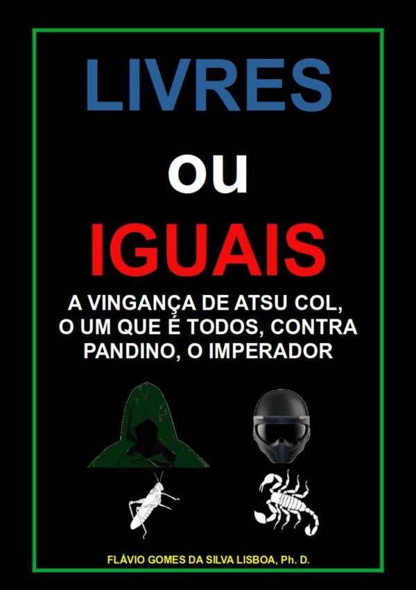 Livres Ou Iguais | FlavioGomesDaSilva Lisboa