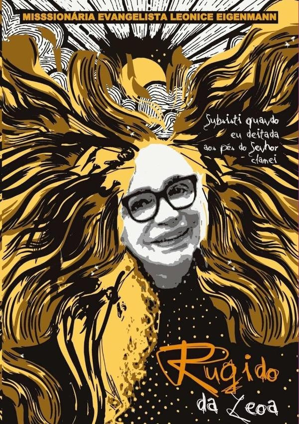 Rugido Da Leoa | Leonice Eigenmann