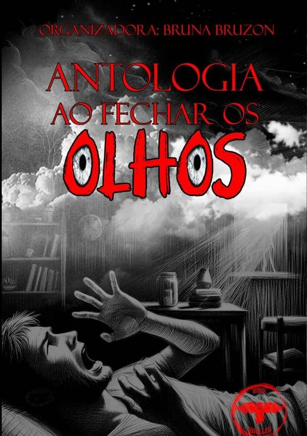 Antologia Ao Fechar Os Olhos | Editora Hibis