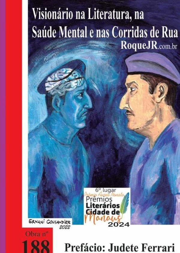 Visionario Na Literatura, Na Saude Mental E Nas Corridas De Rua | Roque Jr