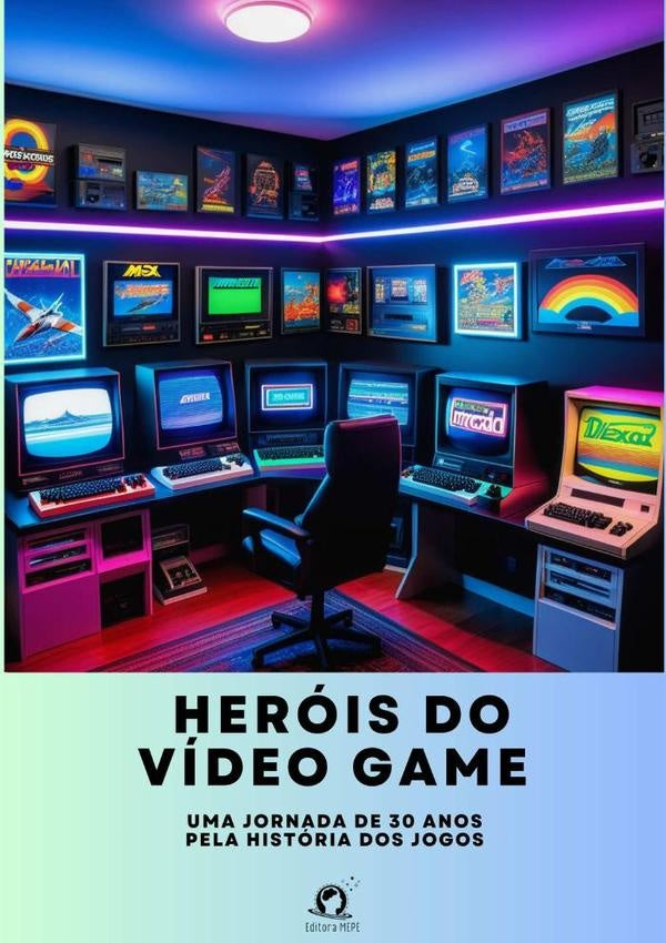 Herois Do Video Game | RenanGaudencio Vale