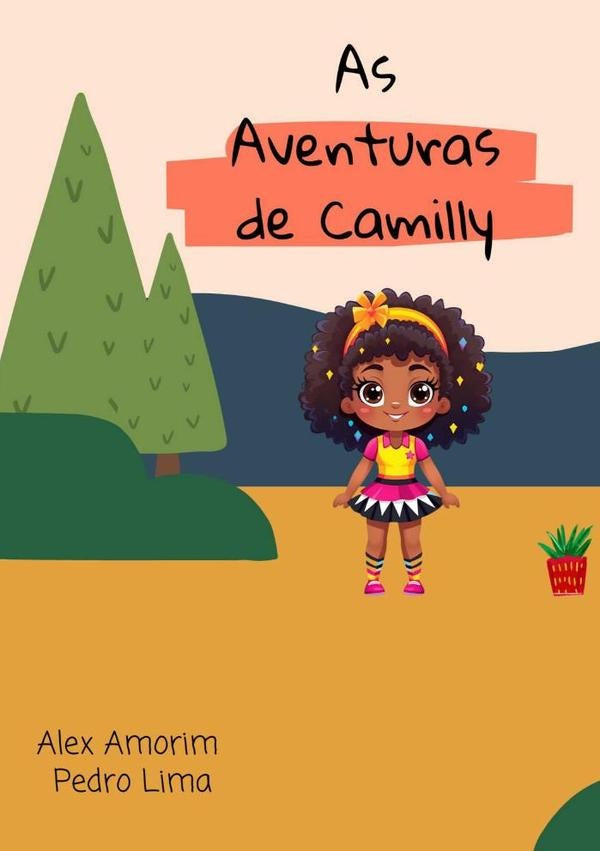 As Aventuras De Camilly | Alex Amorim