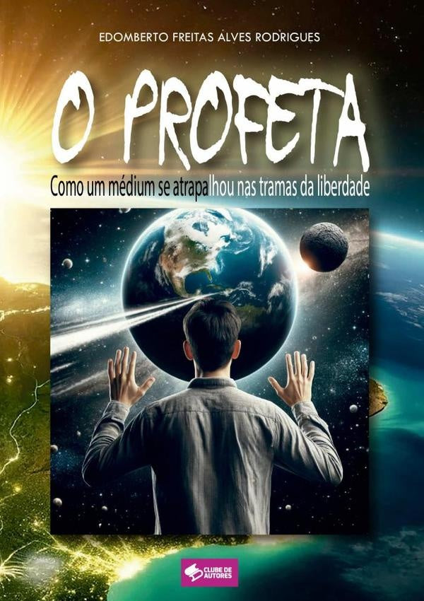 O Profeta | EdombertoFreitasAlves Rodrigues