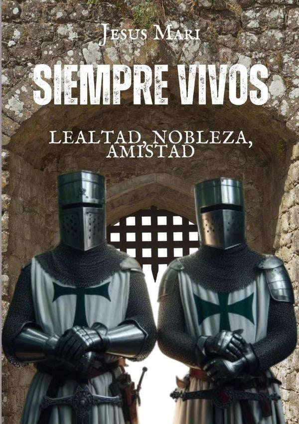 Siempre Vivos | Jesus Mari