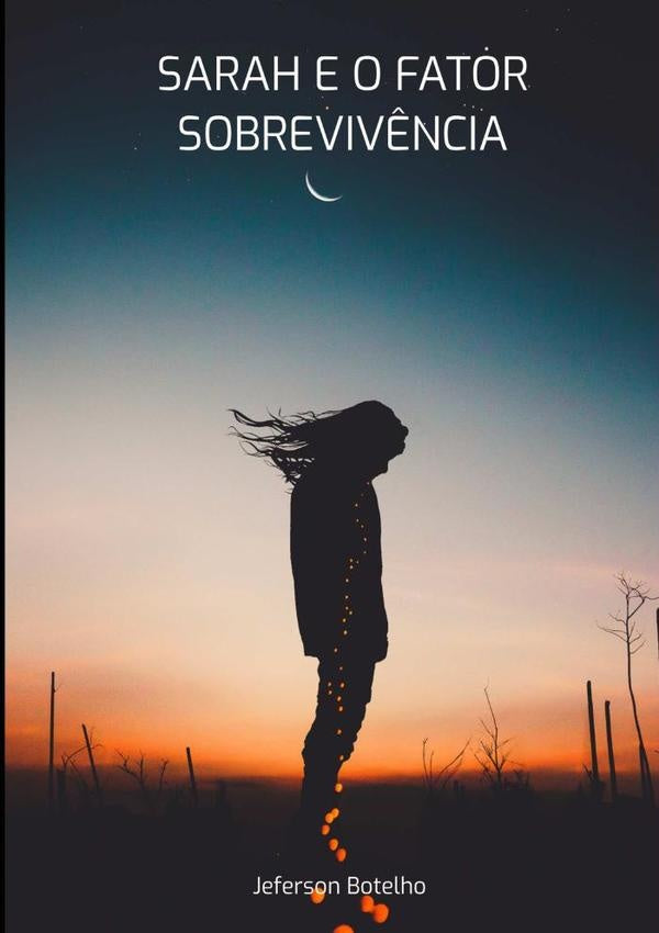 Sarah E O Fator Sobreviv?ncia | JefersonBotelhoDe Oliveira