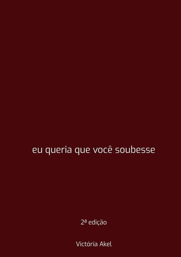 Eu Queria Que Voc? Soubesse | Victoria Akel
