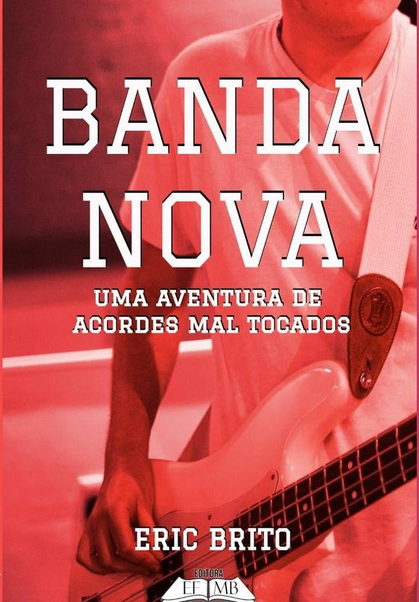 Banda Nova | Eric Brito