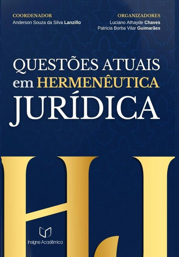 Quest?es Atuais Em Hermen?utica Juridica | SouzaDaSilva Lanzillo