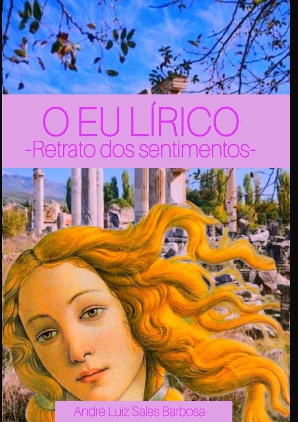 O Eu Lirico | AndreLuizSales Barbosa