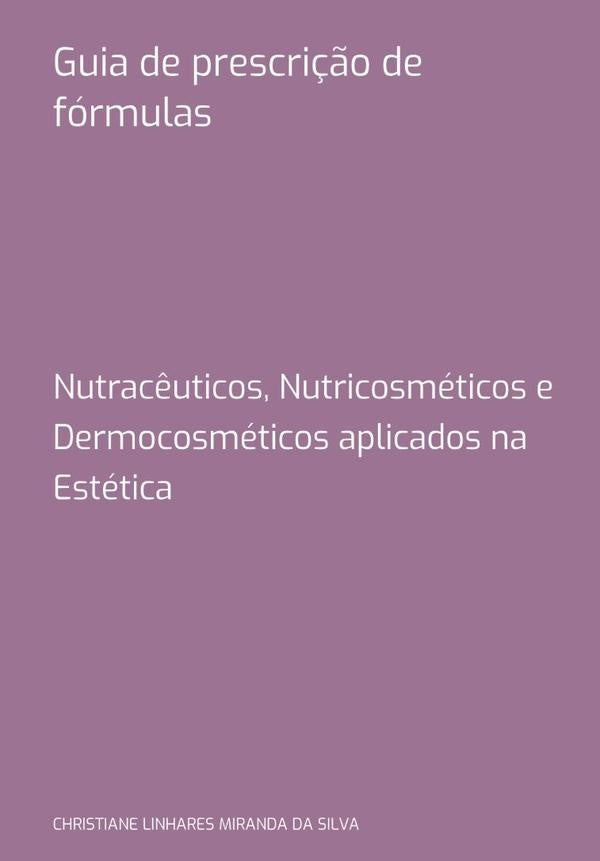 Guia De Prescri??o De Formulas | ChristianeLinharesMirandaDa Silva