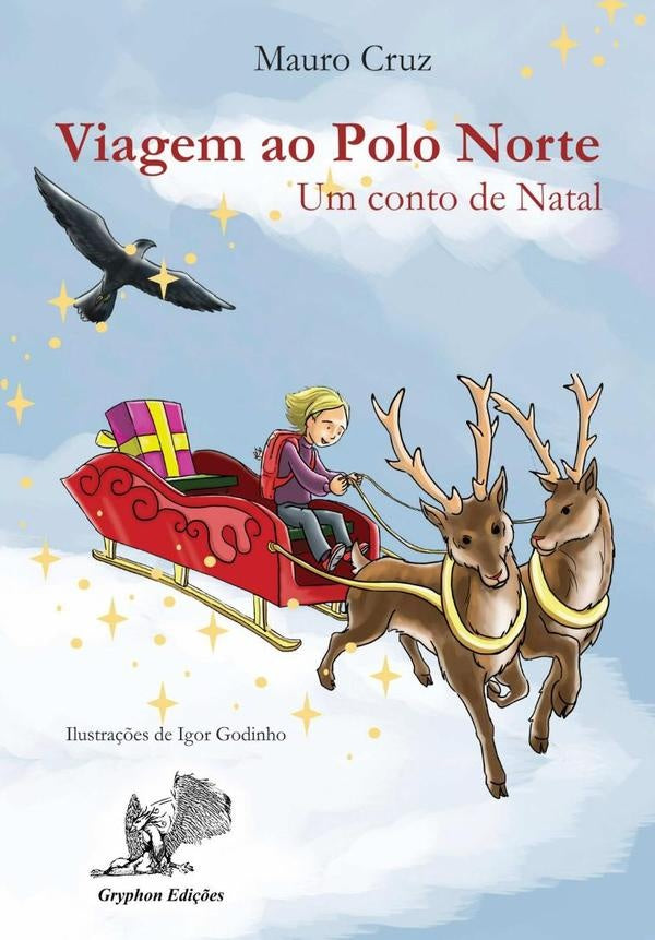 Viagem Ao Polo Norte | Mauro Cruz
