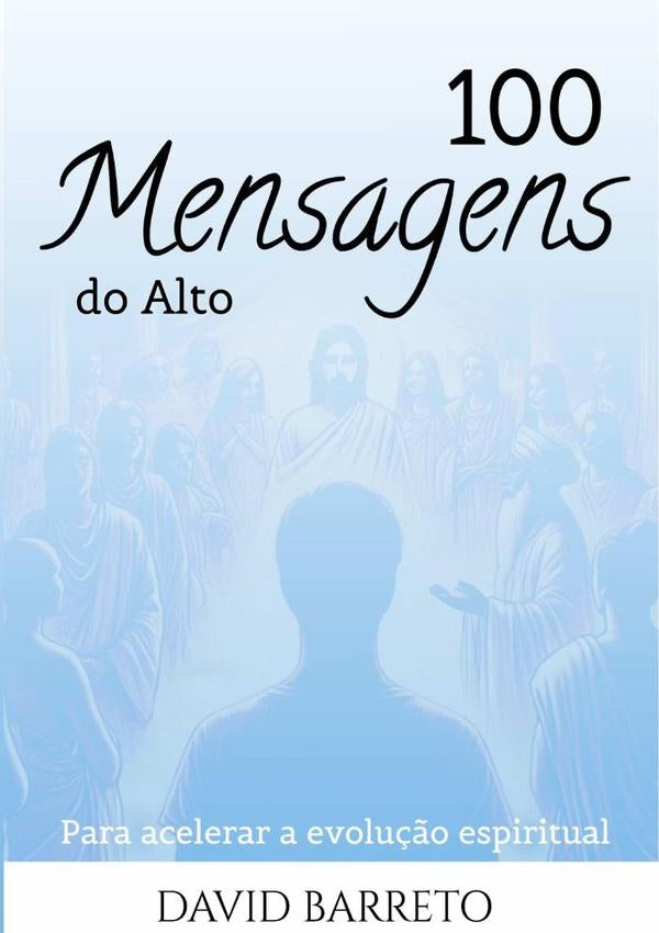 100 Mensagens Do Alto | David Barreto