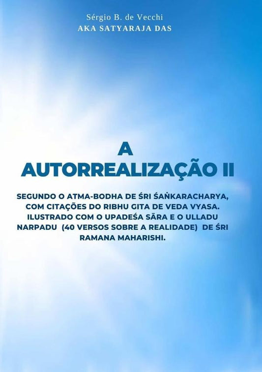 A  Autorrealiza??o Ii | SergioB.DeVecchi"akaSatyaraja Das"