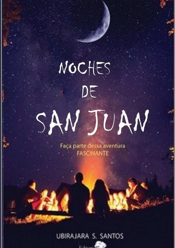 Noches De San Juan | UbirajaraDaSilva Santos