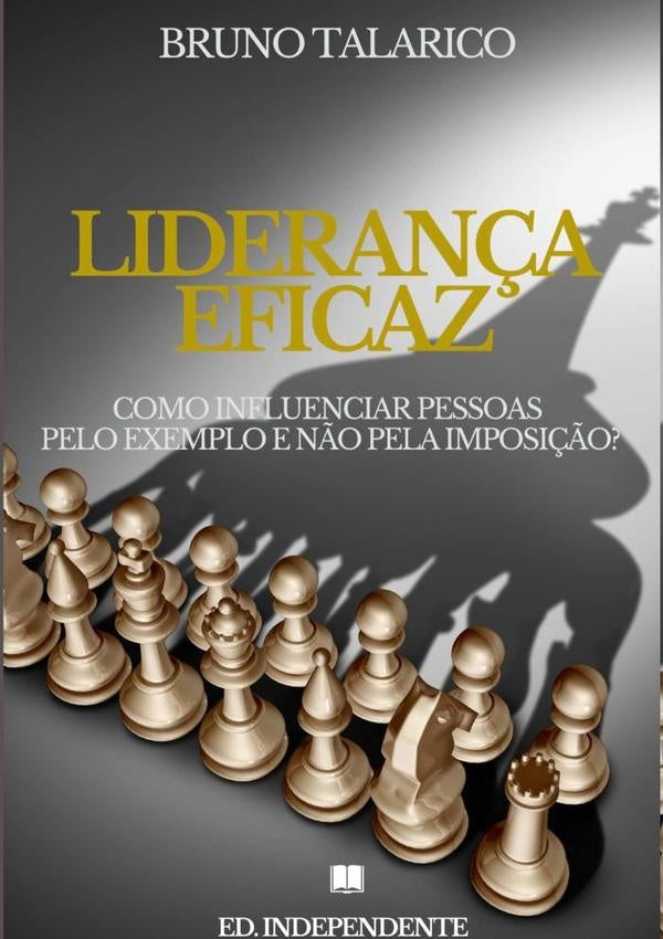 Lideran?a Eficaz | Bruno Talarico
