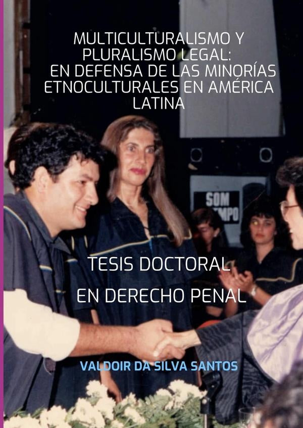 Tesis Doctoral En Derecho Penal | ValdoirDaSilva Santos