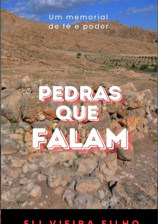 Pedras Que Falam: Deus e Soberano E Faz Maravilhas | EliVieira Filho