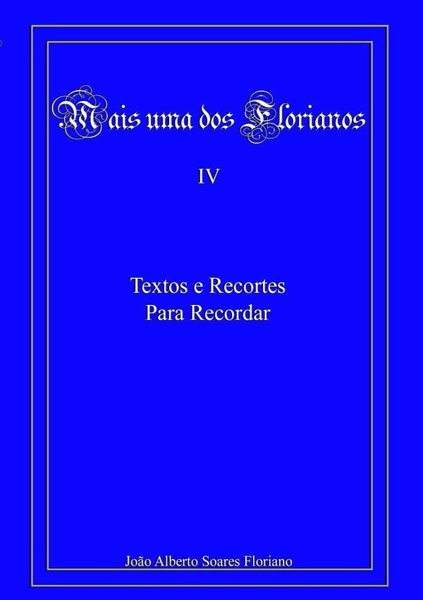 Mais Uma Dos Florianos | Jo?oAlbertoSoares Floriano