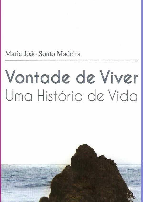 Vontade De Viver | MariaJo?o Madeira
