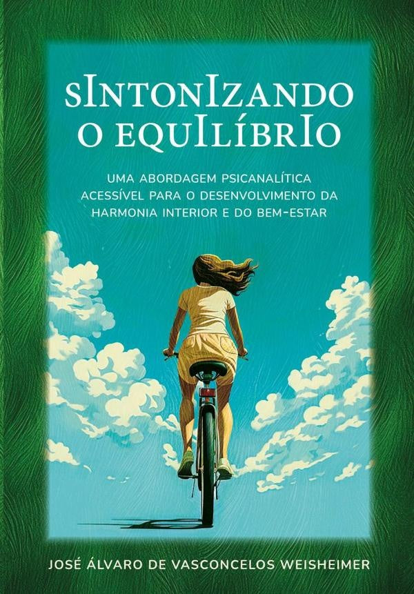Sintonizando O Equilibrio | JosealvaroDeVasconcelos Weisheimer
