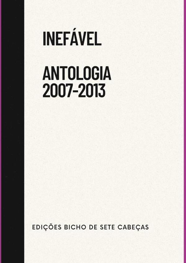 Inefavel - Antologia (2007-2013) | Varios autores